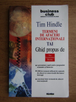 Anticariat: Tim Hindle - Termeni de afaceri internationali