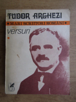Anticariat: Tudor Arghezi - Versuri (volumul 1)