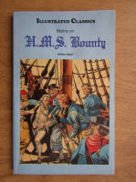 William Bligh - Mutiny on H.M.S. Bounty