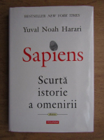 Anticariat: Yuval Noah Harari - Sapiens. Scurta istorie a omenirii