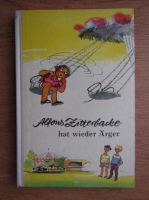 Alfons Zitterbacke - Hat wieder Arger