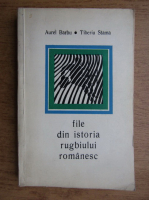 Aurel Barbu - File din istoria rugbiului romanesc