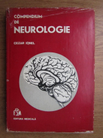 Cezar Ionel - Compendiu de neurologie