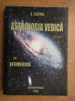 E. Cozma - Astrologia vedica (volumul 4)