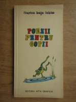 Florica Batu Ichim - Poezii pentru copii