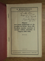 G. Mardarescu - Raspuns unui jurnal nediplomatic al Generalului de Divizie Harry-Hill-Bandholz, membru american al misiunii militare interaliate in Ungaria (cu autograful autorului, 1935)