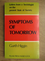 Gurth Higgin - Symptoms of tomorrow