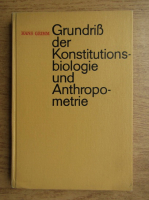 Hans Grimm - Grundriss der Konstitutions biologie und Anthropometrie