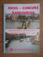 Jocul, Concurs Kangourou, Matematica distractiva pentru clasele II-VIII