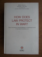 Marco Sassoli - How does law protect war