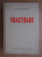 Mihai Barbulescu - Tractoare