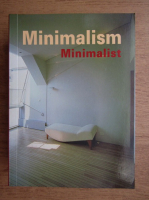 Minimalism, Minimalist