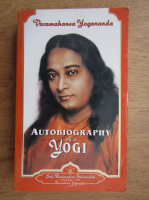Anticariat: Paramahansa Yogananda - Autobiography of a Yogi