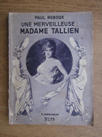 Paul Reboux - Une marveilleuse: Madame Tallien (1928)