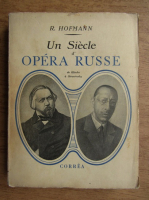 R. Hofmann - Un siecle d'opera russe (1946)