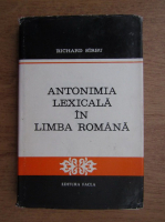Richard Sirbu - Antonimia lexicala in limba romana