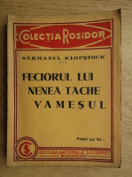 Sarmanul Klopstock - Feciorul lui Nenea Tache vamesul (1930)
