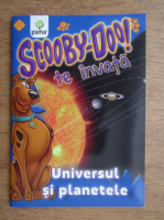 Scooby-Doo te invata! Universul si planetele