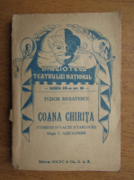 Anticariat: Tudor Musatescu - Coana Chirita (1930)
