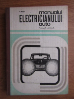 Anticariat: Virgil Raicu - Manualul electricianului auto pentru scoli profesionale