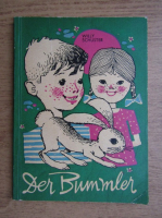 Willy Schuster - Der Brummel