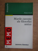 Alain Graf - Marile curente ale filosofiei antice