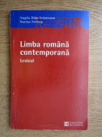 Angela Bidu Vranceanu - Limba romana contemporana. Lexicul