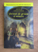 Anticariat: Arthur Conan Doyle - Povesti de groaza si mistere