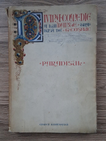 Anticariat: Dante - Divina comedie. Paradisul (uzata, 1932)