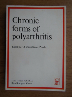 F. J. Wagenhauser - Chronic forms of polyarthritis