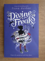 Fiona Dunbar - Divine freaks