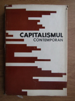 Gheorghe Apostol - Capitalismul contemporan