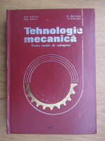 Gheorghe Calea - Tehnologie mecanica