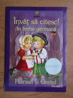 Invat sa citesc in limba germana, Hansel si Gretel, nivelul 1