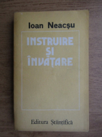 Ioan Neacsu - Instruire si invatare
