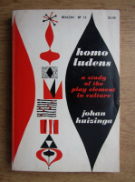 Johan Huizinga - Homo ludens, a study of the play element in culture