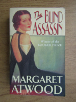 Margaret Atwood - The blind assassin