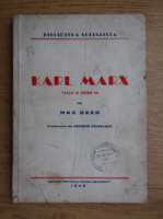 Max Beer - Karl Marx viata si opera sa (1945)