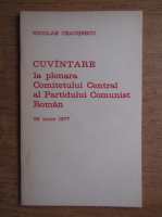 Nicolae Ceausescu - Cuvantare la plenara Comitetului Central al Partidului Comunist Roman 29 iunie 1977