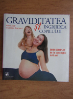 Paolo Sarti - Graviditatea si ingrijirea copilului