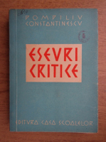 Anticariat: Pompiliu Constantinescu - Eseuri critice (1947)