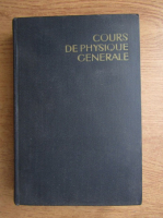 R. G. Guevorkian - Cours de physique generale