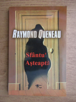 Anticariat: Raymond Queneau - Sfantu Asteapta