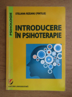 Steliana Rizeanu - Introducere in psihoterapie