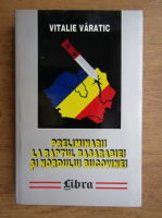 Vitalie Varatic - Preliminarii la raptul Basarabiei si nordului Bucovinei