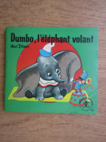Walt Disney - Dumbo, l'elephant volant 