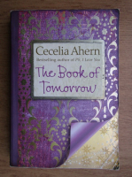 Cecelia Ahern - The book of tommorow