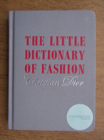 Christian Dior - The little dictionary of fashion