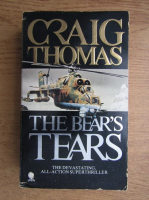 Craig Thomas - The bear's tears