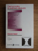 David Held - Democratia si ordinea globala